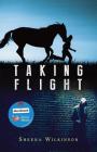Taking Flight By Sheena Wilkinson Cover Image