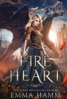 Fire Heart By Emma Hamm Cover Image