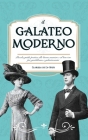 Il Galateo Moderno: Piccola guida pratica alle buone maniere e al bon ton per gentildonne e galantuomini Cover Image