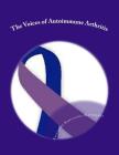 The Voices of Autoimmune Arthritis By Tami Brown, Lindsey McBee, Therese Humphrey Cover Image