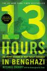13 Hours: The Inside Account of What Really Happened In Benghazi By Mitchell Zuckoff, Annex Security Team (With) Cover Image