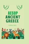 Aesop Ancient Greece By Emma Neil Cover Image