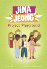 Project Playground By Carol Kim, Flavia Zuncheddu (Illustrator) Cover Image