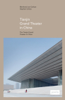 Gmp: The Tianjin Grand Theater in China By Gmp (Artist) Cover Image