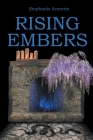 Rising Embers By Stephanie Averette Cover Image