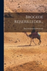 Brogede Rejsebilleder... By Elisabeth Jerichau-Baumann Cover Image