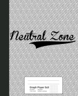 Graph Paper 5x5: NEUTRAL ZONE Notebook By Weezag Cover Image