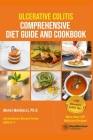 Ulcerative Colitis Comprehensive Diet Guide and Cookbook Cover Image
