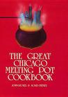 The Great Chicago Melting Pot Cookbook Cover Image