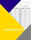 Chess Scorebook: . By Thor Wisteria Cover Image