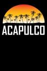 Acapulco: Summer Vacation Diary with Beach Themed Stationary (6 X 9) By N. Brady Cover Image