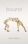 Bound By Claire Schwartz Cover Image