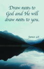 General Worship Bulletin: Draw Near (Package of 100): James 4:8 (NKJV) Cover Image