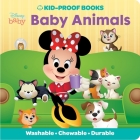 Disney Baby: Baby Animals Kid-Proof Books By Pi Kids, The Disney Storybook Art Team (Illustrator), Jerrod Maruyama (Illustrator) Cover Image