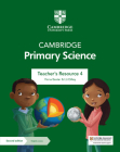 Cambridge Primary Science Teacher's Resource 4 with Digital Access By Fiona Baxter, Liz Dilley Cover Image