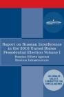 Report of the Select Committee on Intelligence U.S. Senate on Russian Active Measures Campaigns and Interference in the 2016 U.S. Election, Volume I: Cover Image