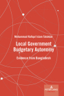 Local Government Budgetary Autonomy; Evidence from Bangladesh Cover Image