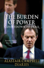 The Alastair Campbell Diaries: Volume Four: The Burden of Power: Countdown to Iraq Cover Image