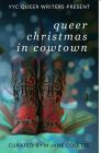 Queer Christmas In Cowtown Cover Image