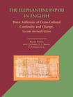 The Elephantine Papyri in English: Three Millennia of Cross-Cultural Continuity and Change, Second Revised Edition (Studies in Near Eastern Archaeology and Civilisation) Cover Image