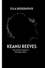 Keanu Reeves: The Silver Screen's Timeless Hero Cover Image