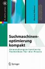 Suchmaschinenoptimierung Kompakt: Anwendungsorientierte Techniken Für Die Praxis (X.Media.Press) By Markus Hübener Cover Image