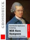 Miß Sara Sampson (Großdruck) By Gotthold Ephraim Lessing Cover Image