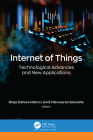 Internet of Things: Technological Advances and New Applications Cover Image