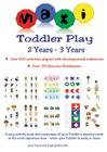 Maxi Toddler Play 2 years to 3 years By Julie Hack Cover Image
