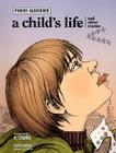 A Child's Life and Other Stories Cover Image