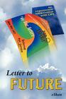 Letter to Future: An Unprotected Intra-Course with Life By Eshan Cover Image