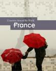 France (Countries Around the World) By Mary Colson Cover Image