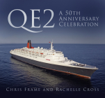 QE2: A 50th Anniversary Celebration: A 50th Anniversary Celebration Cover Image