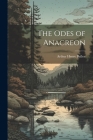 The Odes of Anacreon Cover Image