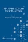 The Chinese Economy: A New Transition (International Economic Association) By Masahiko Aoki, W. Jinglian (Editor), Jinglian Wu Cover Image