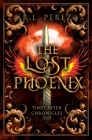 The Lost Phoenix By R. L. Perez Cover Image