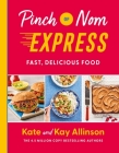 Pinch of Nom Express By Kay Allinson, Kate Allinson Cover Image