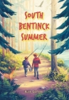 South Bentinck Summer By Alvin Gauthier Cover Image