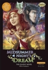 A Midsummer Night's Dream the Graphic Novel: Original Text (Classical Comics) By William Shakespeare, John McDonald (Adapted by), Kat Nicholson (Illustrator) Cover Image