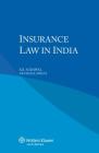 Insurance Law in India By K. B. Agrawal, Vandana Singh Cover Image