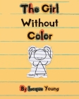 The Girl Without Color Cover Image