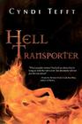 Hell Transporter By Cyndi Tefft Cover Image