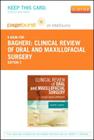 Clinical Review of Oral and Maxillofacial Surgery - Elsevier eBook on Vitalsource (Retail Access Card): A Case-Based Approach By Shahrokh C. Bagheri Cover Image