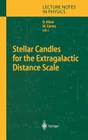 Stellar Candles for the Extragalactic Distance Scale (Lecture Notes in Physics #635) By Danielle Alloin (Editor), Wolfgang Gieren (Editor) Cover Image