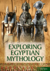 Exploring Egyptian Mythology By Don Nardo Cover Image