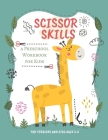 Scissor Skills: Preschool Workbook for Kids - A Fun Cutting Practice Activity Book for Toddlers and Kids ages 3-5 - Cutting Practice F By Krypton Smart Kids Cover Image