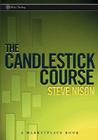 The Candlestick Course (Marketplace Book #149) By Steve Nison Cover Image