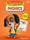 Little Learner Packets: Phonics: 10 Playful Units That Teach Short- & Long-Vowel Sounds Cover Image