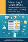 E-Learning and Social Media: Education and Citizenship for the Digital 21st Century Cover Image