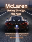 McLaren: Racing Through the Ages By Etienne Psaila Cover Image